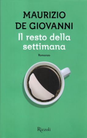 La copertina de Il resto della settimana